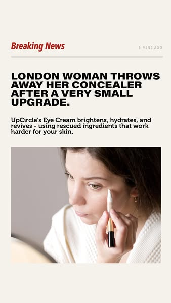 UpCircle ad: "My dark circles are gone for good"☕✨