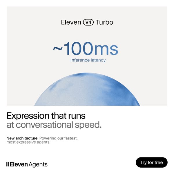 ElevenLabs ad: Eleven v4 now on ElevenAgents