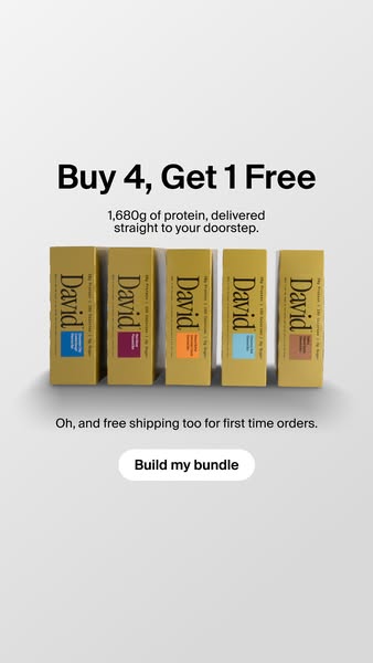 David Protein ad: 28g Protein. 150 Calories. 0g Sugar.