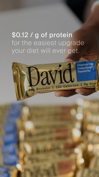 David Protein ad: 28g Protein. 150 Calories. 0g Sugar.