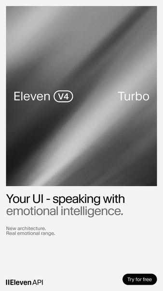 ElevenLabs ad: Eleven v4 Turbo is Live!