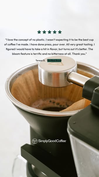 Simply Good Coffee ad: 100% Plastic-Free Brewing!