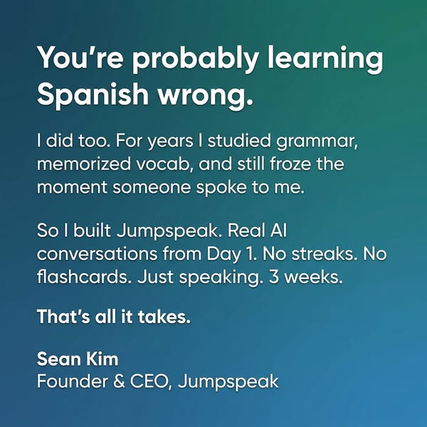 Jumpspeak ad: From Zero To Bilingual In 90 Days.