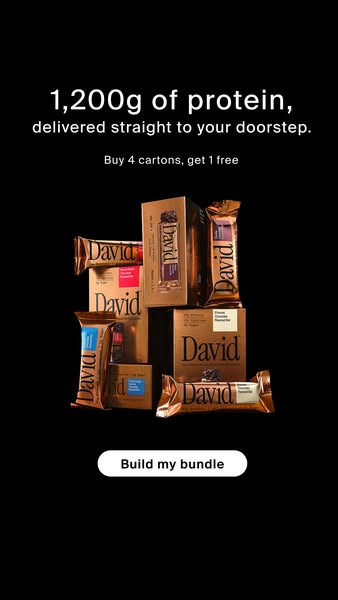 David Protein ad: 20g Protein. 150 Calories. 0g Sugar.