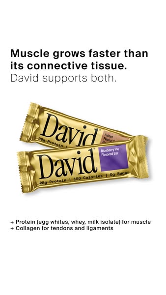 David Protein ad: 28g Protein. 150 Calories. 0g Sugar.