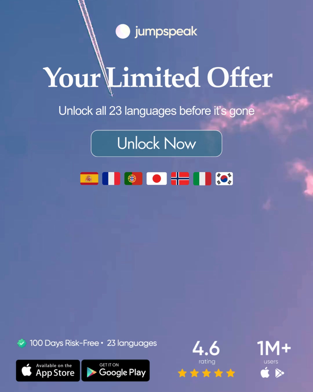 Jumpspeak ad: From Zero To Bilingual In 90 Days.