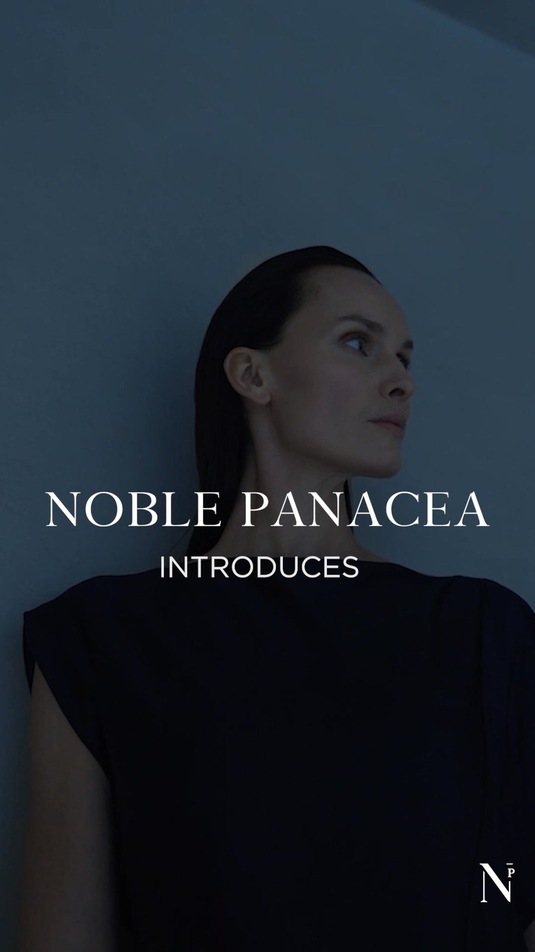 NOBLE PANACEA ad: Complete Your Night Routine