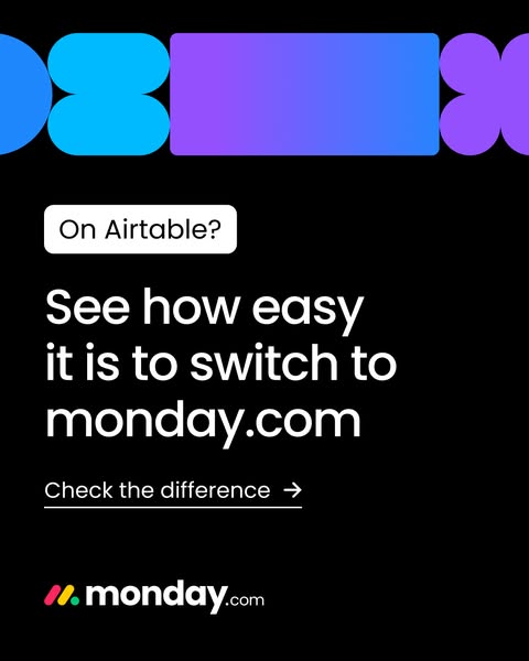 monday.com ad: Easy to migrate. Easy to love.