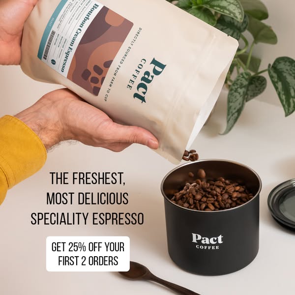 Pact Coffee ad: Freshly roasted to order ☕