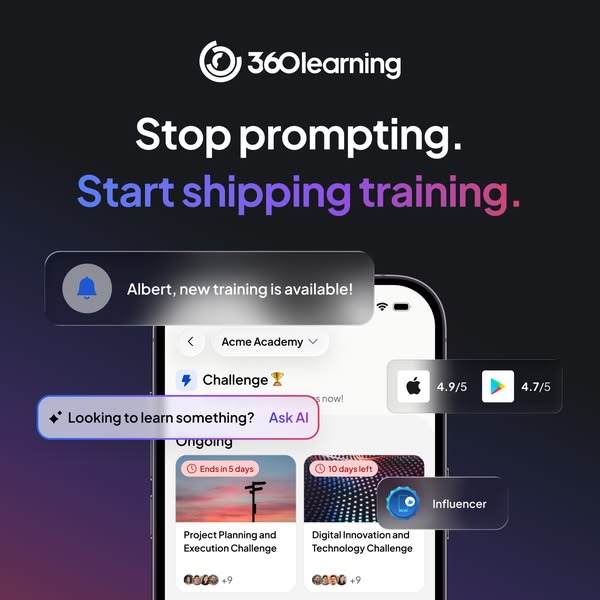 360Learning ad: See how 2,500+ teams have transformed the way their people learn.