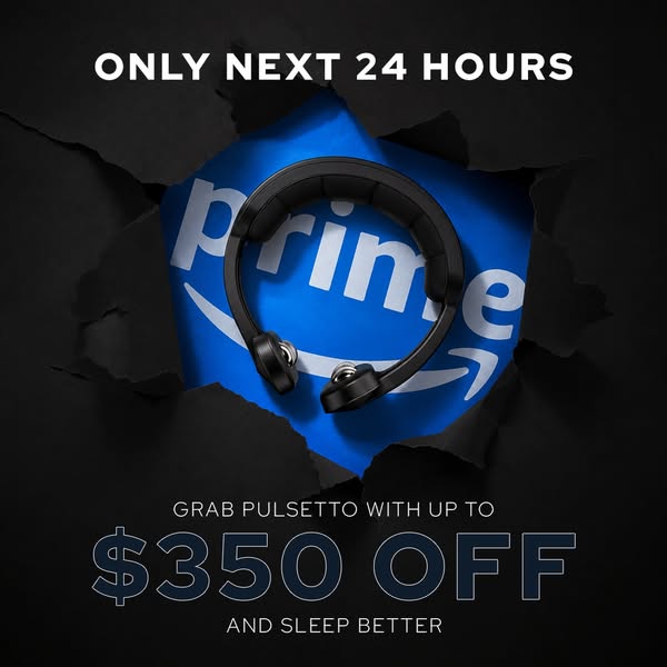 Pulsetto ad: PRIME DAY SALE - Up to $350 OFF TODAY!