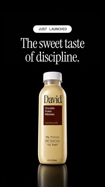 David Protein ad: A chocolate milkshake worth savoring. Velvety and satisfying down to the last sip.