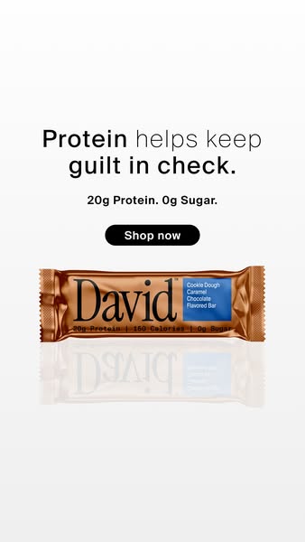 David Protein ad: 20g Protein. 150 Calories. 0g Sugar.