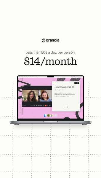 Granola ad: The AI notepad for meetings