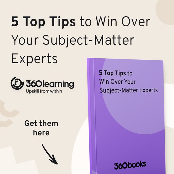 360Learning ad: How to get more out of your SMEs