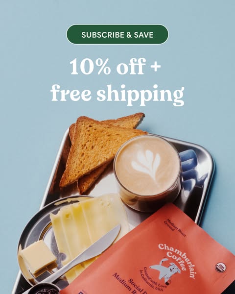 Chamberlain Coffee ad: Subscribe and save