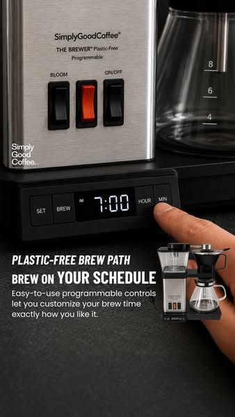 Simply Good Coffee ad: Programmable Plastic-Free Brewing!
