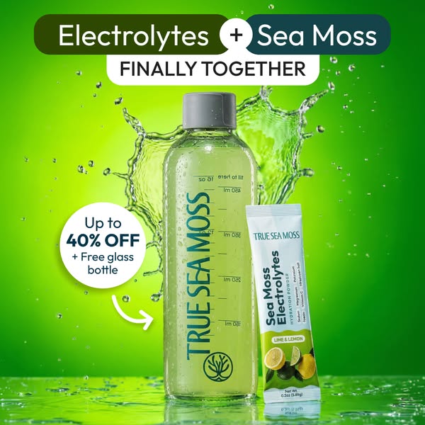 True Sea Moss Health ad: Nature's own hydration powder: Up to 40% Off + Free Gift