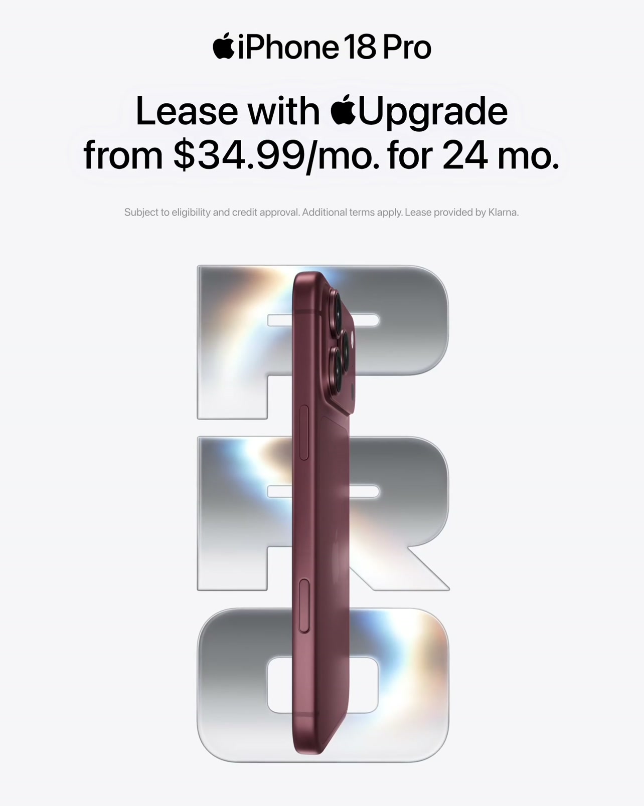 Apple ad: Lease iPhone 18 Pro with Upgrade.