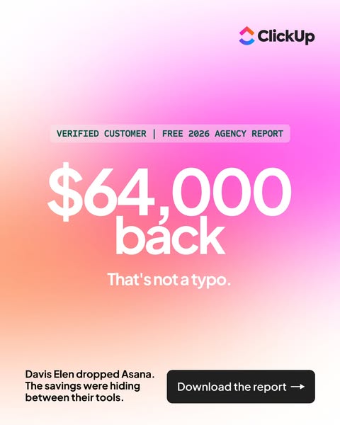 ClickUp ad: Davis Elen got $64K back