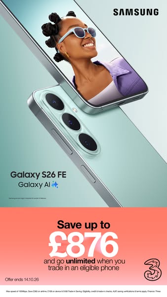 Three UK ad: Save up to £876 and go unlimited when you trade in.