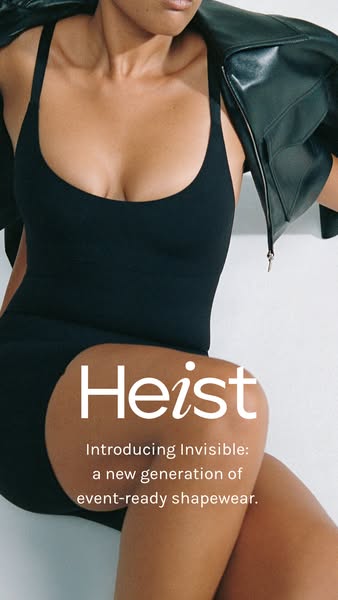 Heist Studios ad: A new generation of shapewear from Heist Studios