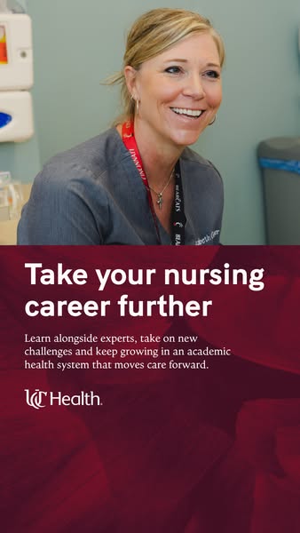 UC Health ad: Nursing excellence lives at UC Health.