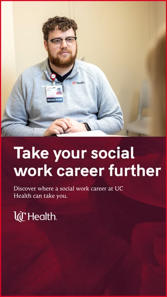 UC Health ad: Discover an on-site social work career that offers stability, growth, and a collaborative culture focused on providing exceptional care. App