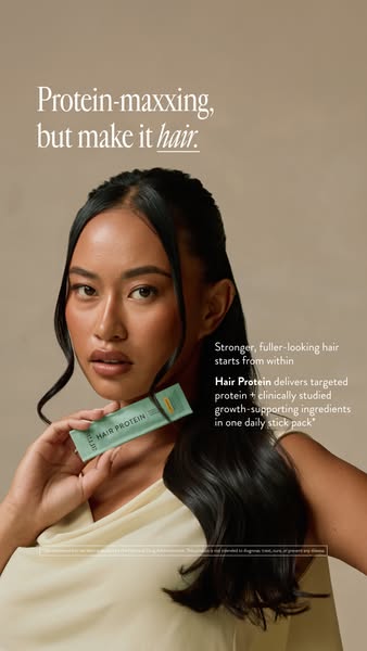 Arrae ad: Grow Fuller, Thicker-Looking Hair with Hair Protein*
