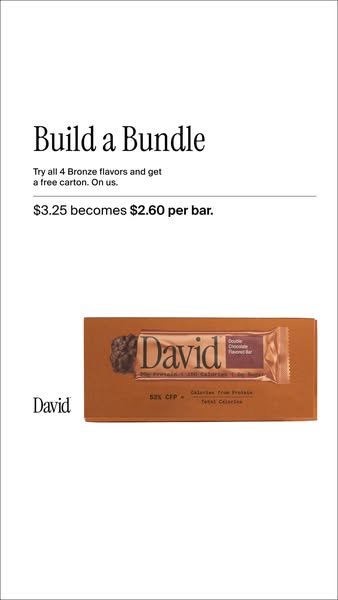 David Protein ad: 28g Protein. 150 Calories. 0g Sugar.