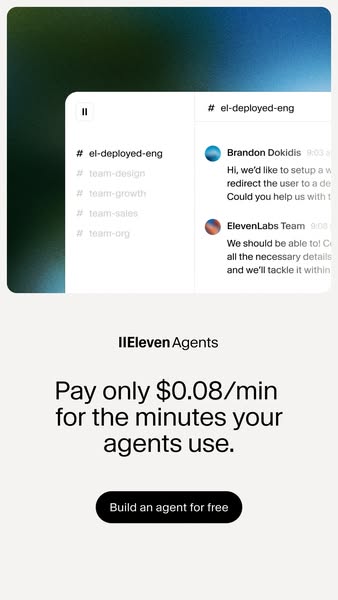 ElevenLabs ad: Try ElevenAgents Free