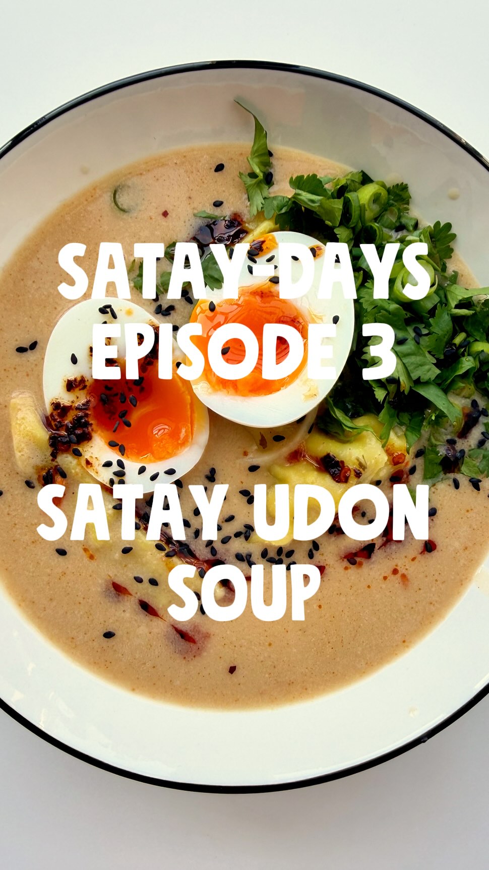 Pip&Nut ad: SATAY-DAYS - ep.3 & today we’re bringing you a silky udon soup number that screams september and is PACKED full of flavour (and our smooth P