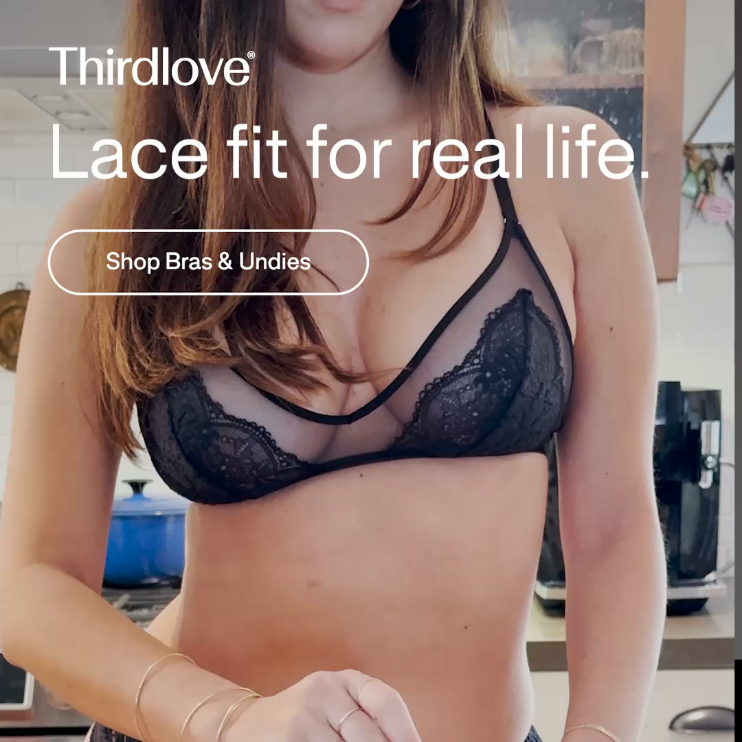 ThirdLove ad: Soft Lace? That's Sexy.