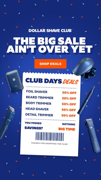 Dollar Shave Club ad: Take 50% Off All Electrics