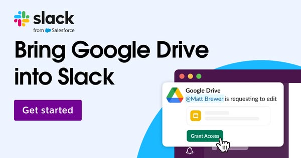 Slack ad: Google Drive Integration