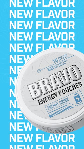 BRAVO Energy Pouches ad: 🚨 NEW FLAVOR ALERT 🚨