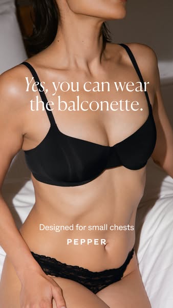 Pepper ad: Finally, The Most Flattering Bra for Small Chests