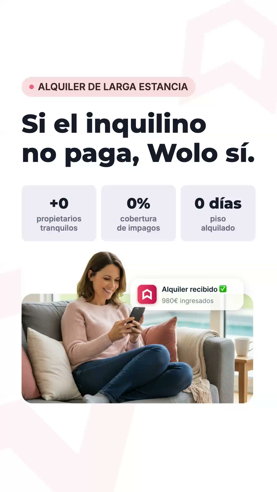 Wolo ad: 🏠 Alquila tu piso sin riesgo