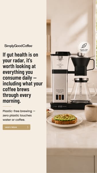 Simply Good Coffee ad: Programmable Plastic-Free Brewing!