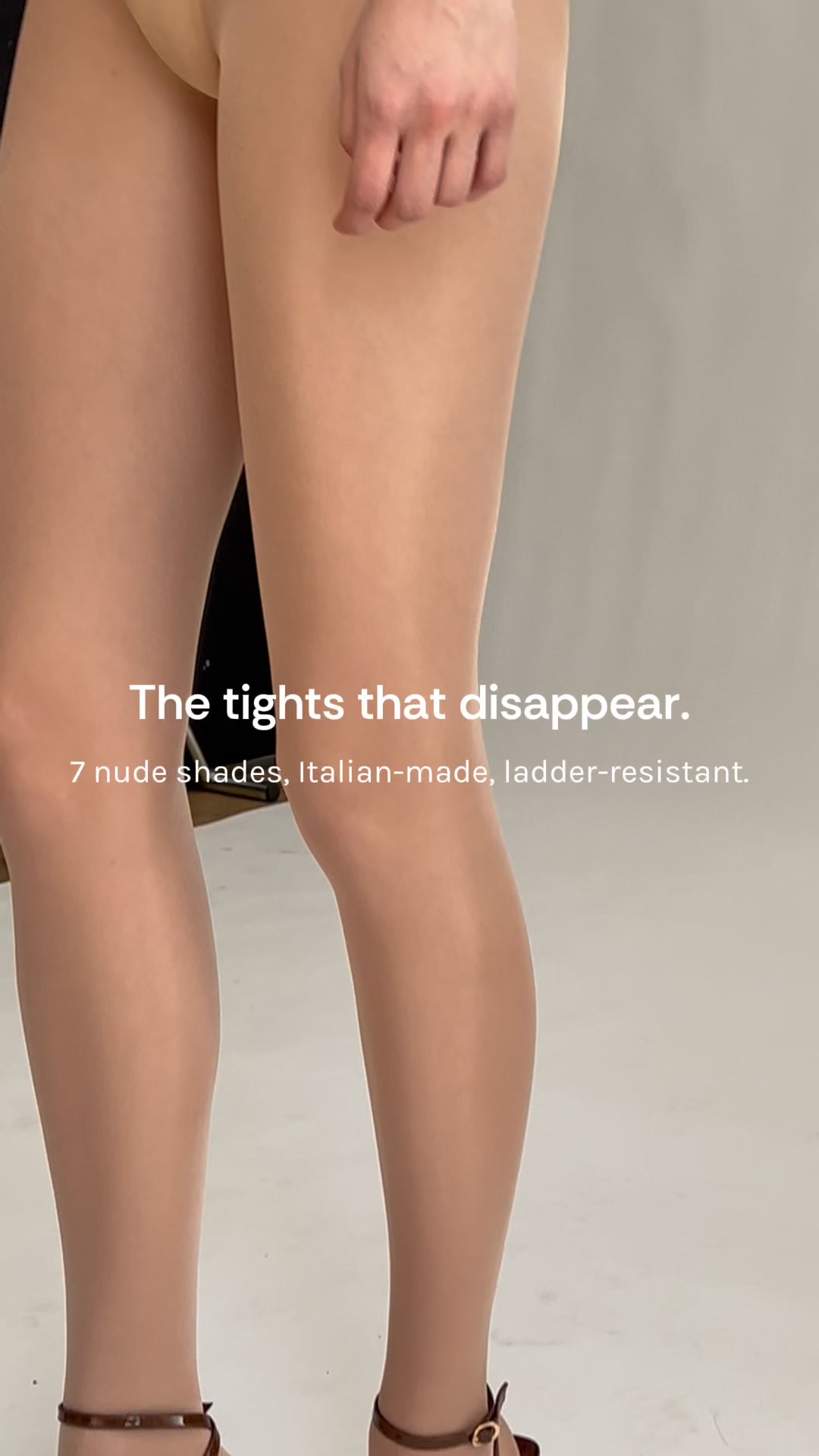 Heist Studios ad: Your legs but better: a choice of three nudes, available in 7 shades