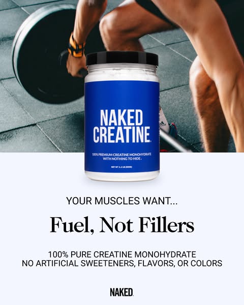 Naked Nutrition ad: Naked Creatine