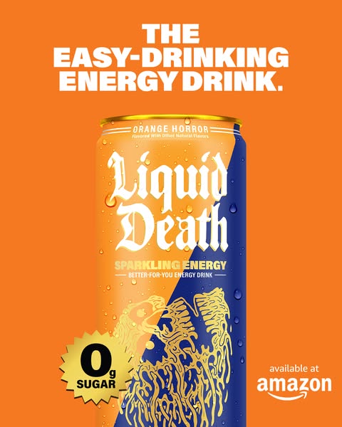Liquid Death ad: The Easy-Drinking Energy Drink