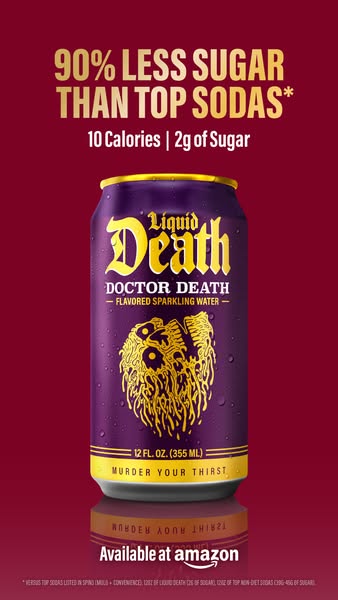 Liquid Death ad: You won't believe it's not soda.