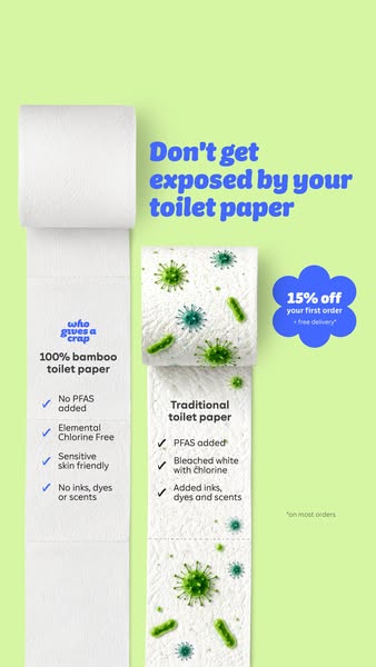 Who Gives A Crap ad: No dyes, no scents, no worries