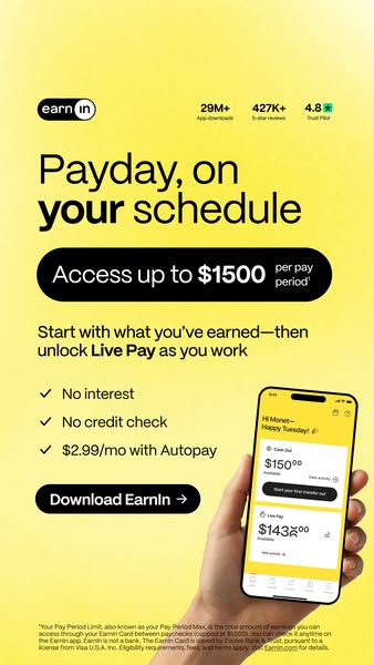EarnIn ad: Access up to $1,500 between paydays