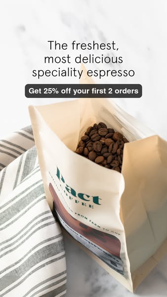 Pact Coffee ad: Freshly roasted to order ☕