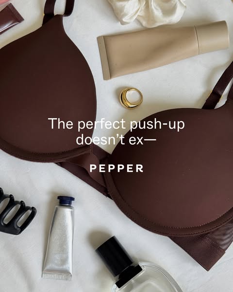 Pepper ad: The small-boob push-up actually worth trying.