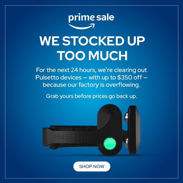 Pulsetto ad: PRIME DAY SALE - Up to $350 OFF TODAY!