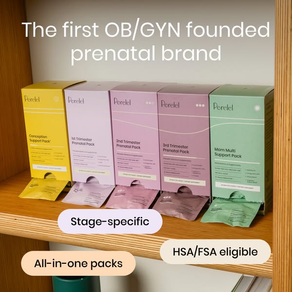 Perelel ad: The first OB/GYN-founded vitamin company.
