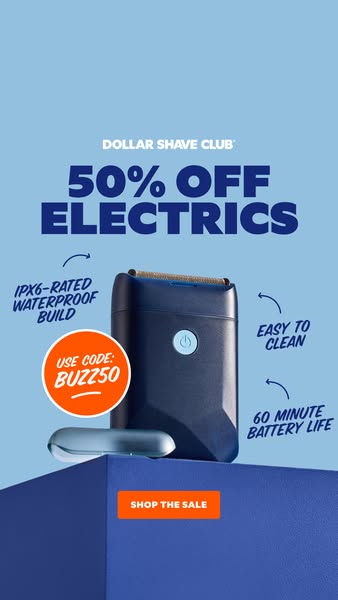 Dollar Shave Club ad: Plug Into 50% Off Electrics
